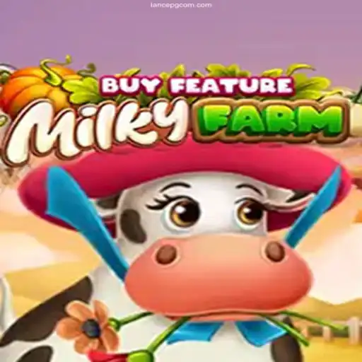 Discover MilkyFarmBuyFeature: A Galactic Adventure in Online Gaming